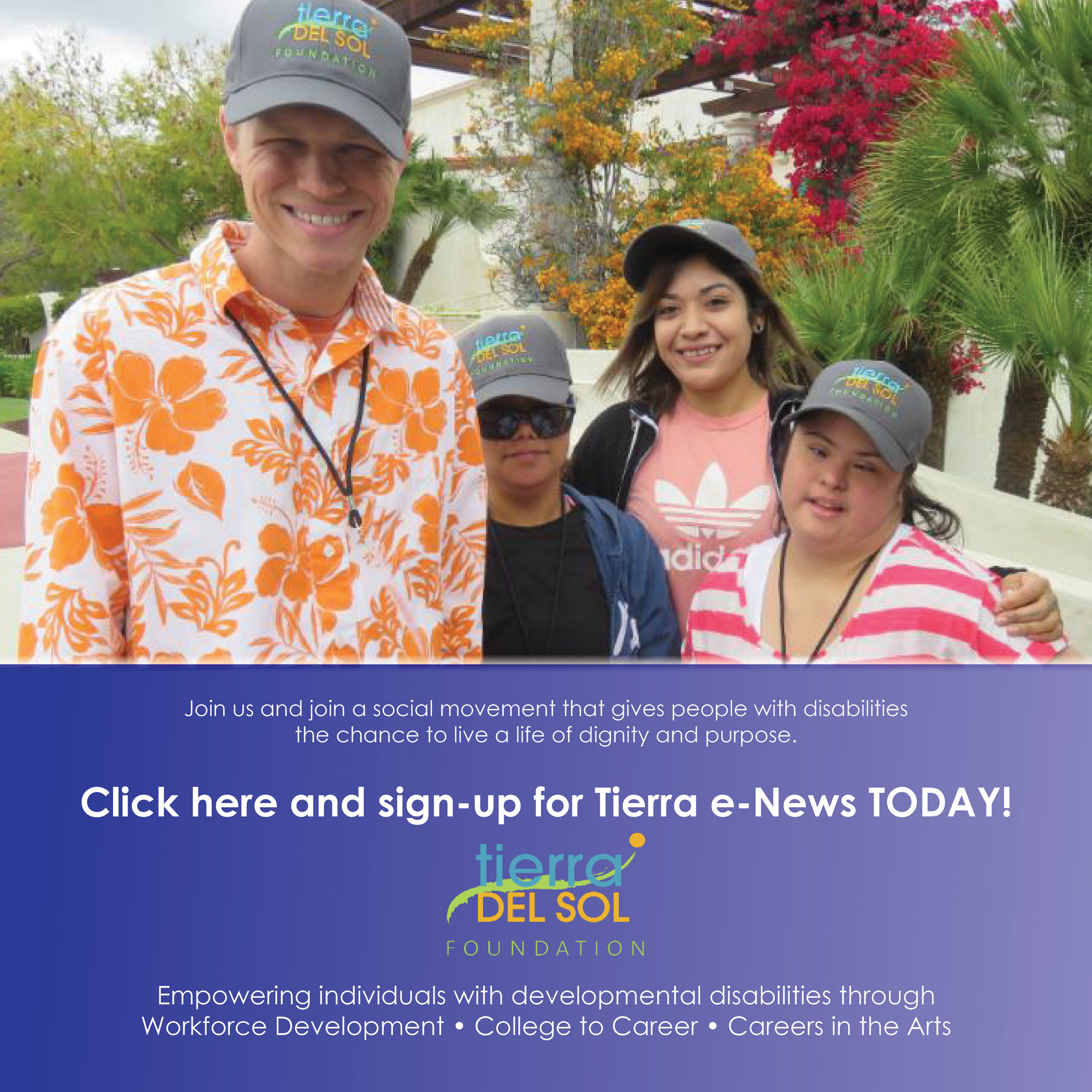 Click here and sign-up for Tierra e-News TODAY!